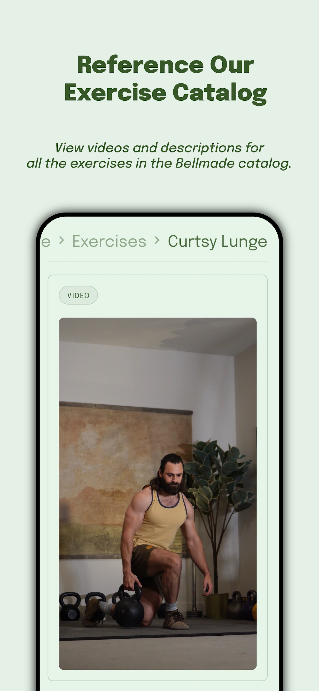 Reference the exercise catalog with video demos